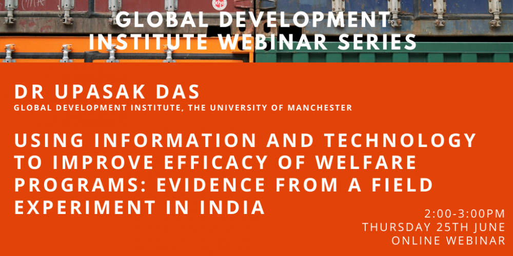 GDI Webinar: Using information and technology to improve efficacy of welfare programs: Evidence from India
