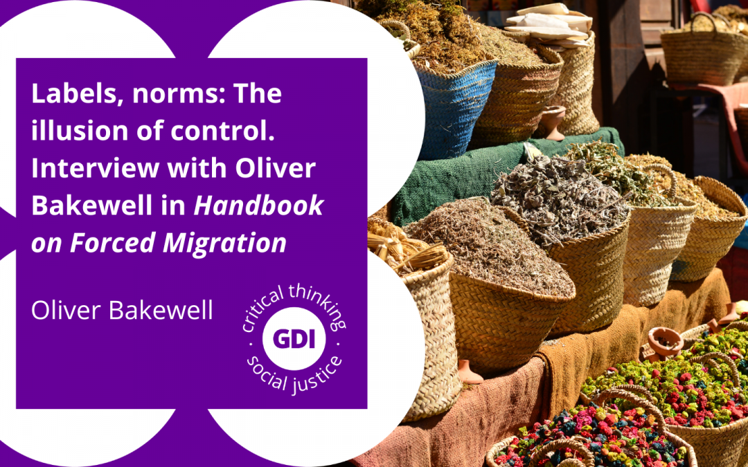 Critiquing established migration studies frameworks – Interview with Oliver Bakewell